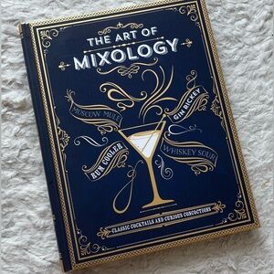 COCKTAIL BOOK: The Art Of Mixology: Classic Cocktails And Curious Concoctions
